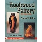 Rookwood Pottery: The Glaze Lines With Value Guide (A Schiffer Book for Collectors) by Anita J. Ellis