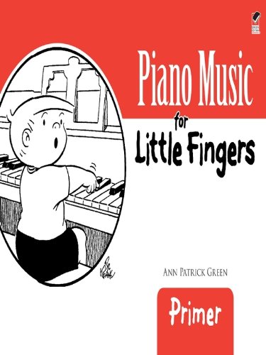 Piano Music for Little Fingers: Primer (Dover Music for Piano)