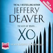 XO: A Kathryn Dance Novel | [Jeffery Deaver]