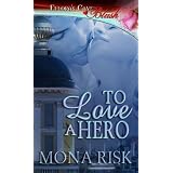 To Love a Hero