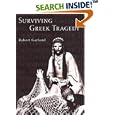 Surviving Greek Tragedy by  Robert Garland