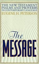The Message - New Testament, Psalms & Proverbs