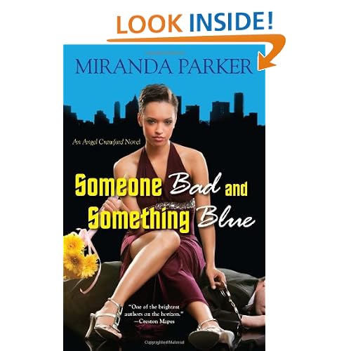Someone Bad and Something Blue (Angel Crawford)