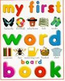 My first word board book