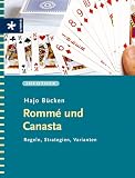 Romm&eacute; und Canasta: Regeln, Strategien, Varianten - Hajo B&uuml;cken