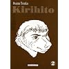 Kirihito, Tome 2 :