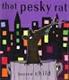 That Pesky Rat