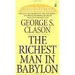 The Richest Man in Babylon ~ George S. Clason