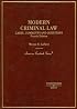 Modern Criminal Law: Cases, Comments And Questions (American Casebooks)