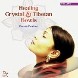 Healing Crystal and Tibetan Bowls