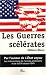 Les Guerres scélérates : Les interventions de l'armée américaine et de la CIA depuis 1945