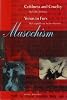 Masochism: Coldness and Cruelty & Venus in Furs
