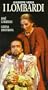 Verdi - I Lombardi / Gavazzeni, Carreras, Dimitrova, La Scala [VHS]
