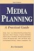 Media Planning: A Practical Guide