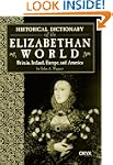 Historical Dictionary of the Elizabet...