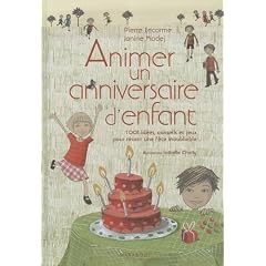Animer un anniversaire d'enfant