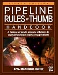 Pipeline Rules of Thumb Handbook: A M...