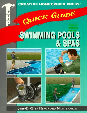 Quick Guide: Pool & Spa Maintenance: Step-by-Step Repair and Upkeep (Quick Guide) under Outdoor & Recreational Areas in The Books Store