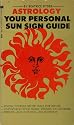 Astrology: Your Personal Sun Sign Guide (Paperback Library)