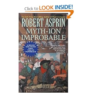Myth-ion Improbable by Robert Asprin