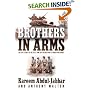 Brothers in Arms: The Epic Story of the 761st Tank Battalion, WWII's Forgotten Heroes