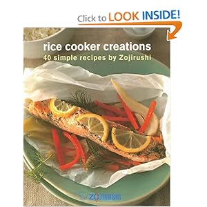Rice Cooker Creations - Jayne E Chang