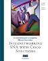 Internetworking SNA with Cisco Solutions