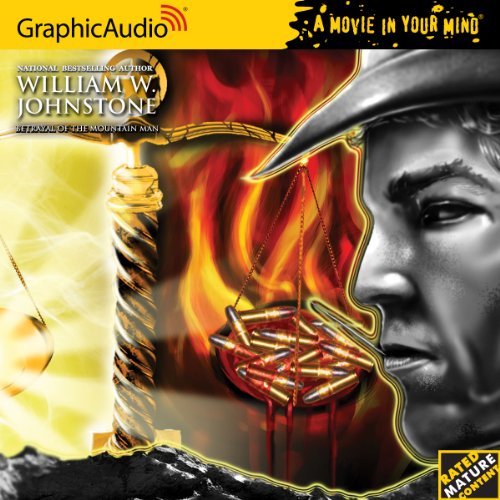 The Mountain Man 34  Betrayal of the Mountain Man