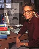 Ms. Davison, Our Librarian (Our Neighborhood (New York, N.Y.).)