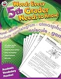 Words Every Fifth Grader Needs to Know!: Academic Vocabulary Practice (Words Every _ Grader Needs to Know!)