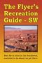 Flyer's Recreation Guide - SW