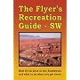 Flyer's Recreation Guide - SW