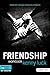 Friendship - Member Book: Transform Through Strong Relationships