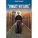 Forget Not Love: The Passion of Maximilian Kolbe
