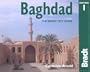 Baghdad: The Bradt City Guide (Bradt Mini Guide)