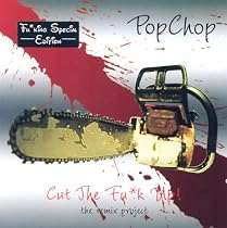 Cut the F**k Up: the Remix Project - F**king Special Edition