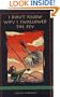 I Don't Know Why I Swallowed the Fly: My Fly-Fishing Rookie Season