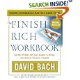 The Finish Rich Workbook: Creating a Personalized Plan for a Richer Future (Get out of debt, Put your dreams in action and achieve Financial Freedom