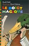 Le Doiat Magique / the Magic Finger (French Edition) Roald Dahl