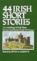 44 Irish Short Stories
