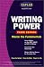 Kaplan Writing Power, Third Edition : Score Higher on the SAT, GRE, and Other Standardized Tests