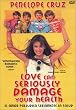 Love Can Seriously Damage Your Health [DVD] [1996] [Region 1] [US Import] [NTSC]