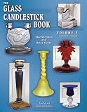 The Glass Candlestick Book, Vol. 3