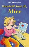 Unverhofft k�sst oft, Alice