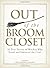 Out of the Broom Closet