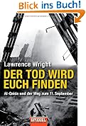 #1: Der Tod wird euch finden: Al-Qaida und der…