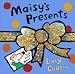 Maisy's Presents (Maisy)
