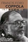 Francis Ford Coppola: Interviews (Conversations With Filmmakers Series)