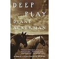 Deep Play