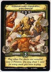 Conan CCG #032 Conan Will Triumph , You Dogs! Single Card 1C032